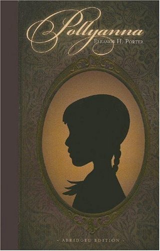 Cover for Eleanor H. Porter · Pollyanna (Paperback Book) [Abridged edition] (2006)