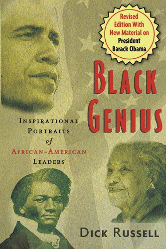 Cover for Dick Russell · Black Genius: Inspirational Portraits of African-american Leaders (Paperback Book) [First edition] (2009)