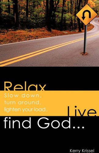 Cover for Kerry Krissel · Relax! (Paperback Book) (2008)