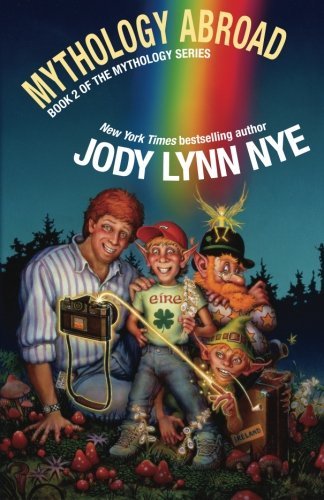 Cover for Jody Lynn Nye · Mythology Abroad (Volume 2) (Paperback Book) (2015)