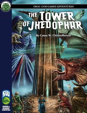 Cover for Casey W Christofferson · The Tower of Jhedophar SW (Paperback Book) (2020)