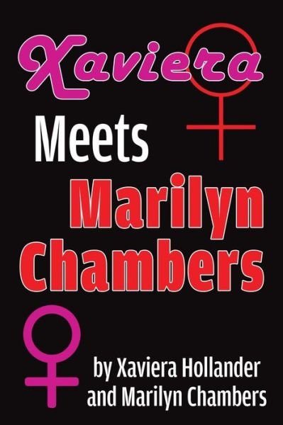 Cover for Xaviera Hollander · Xaviera Meets Marilyn Chambers (Paperback Book) (2019)