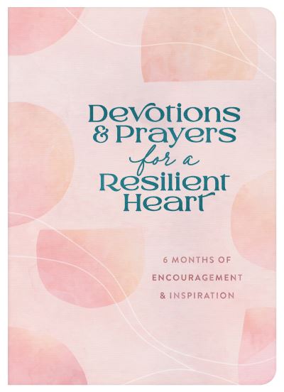 Cover for Linda Hang · Devotions and Prayers for a Resilient Heart (Book) (2023)