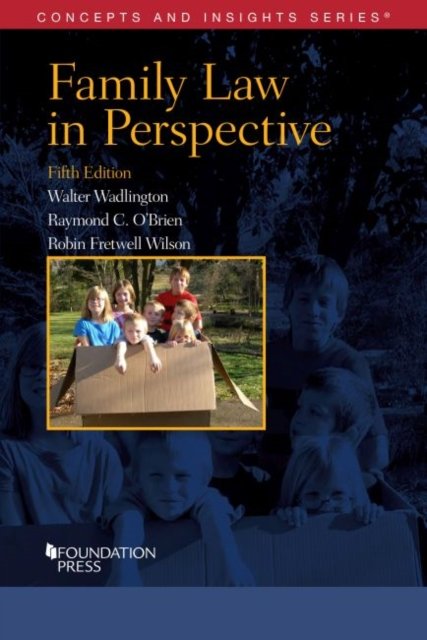 Cover for Walter Wadlington · Family Law in Perspective - Concepts and Insights (Pocketbok) [5 Revised edition] (2021)
