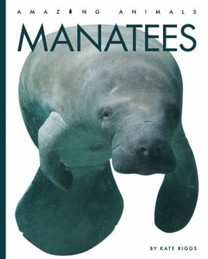 Cover for Kate Riggs · Manatees (Bog) (2023)