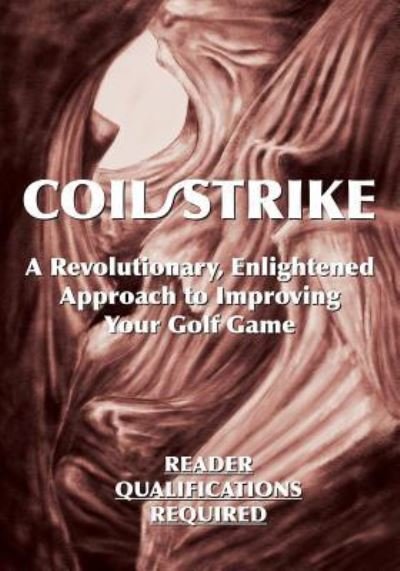 Cover for Phairway Phil · Coil / Strike (Paperback Book) (2018)