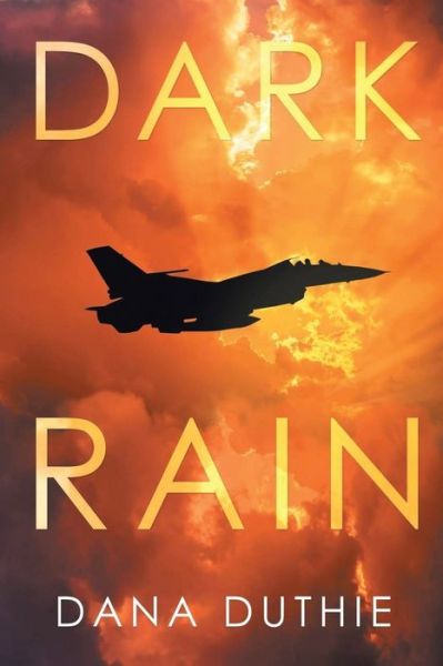 Cover for Dana Duthie · Dark Rain (Pocketbok) (2020)