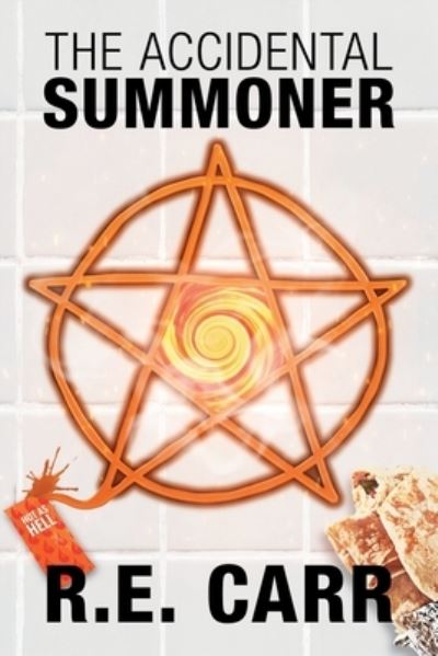 Cover for R. E. Carr · The Accidental Summoner (Bog) (2022)
