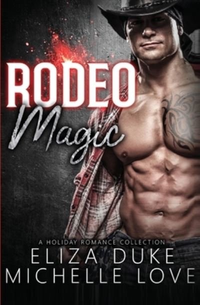 Cover for Michelle Love · Rodeo Magic (Paperback Book) (2021)