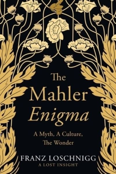 Cover for Franz Loschnigg · Mahler Enigma (Book) (2022)