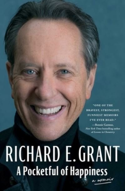 Cover for Richard E. Grant · A Pocketful of Happiness: A Memoir (Hardcover Book) (2023)