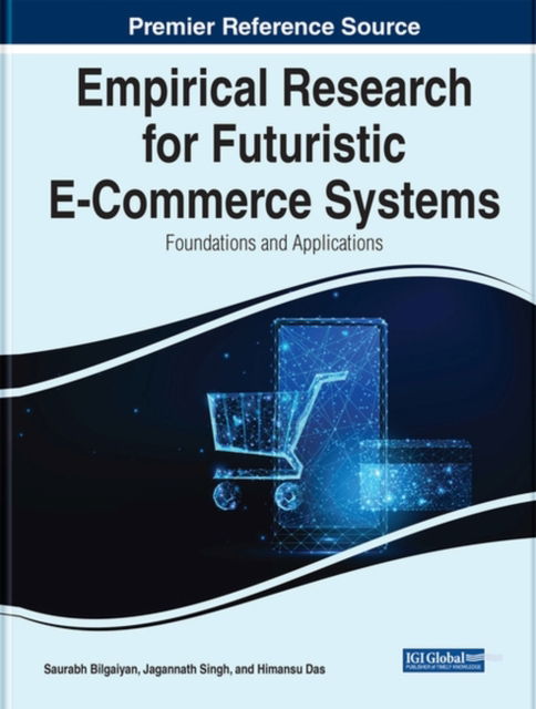 Cover for Empirical Research for Futuristic E-Commerce Systems: Foundations and Applications (Hardcover Book) (2022)
