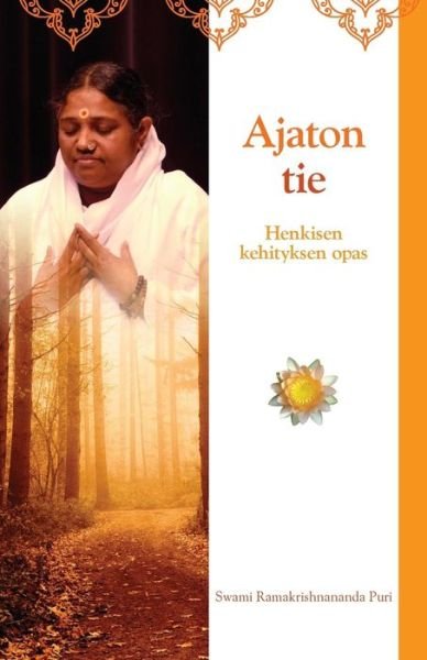 Cover for Swami Ramakrishnananda Puri · Ajaton tie (Pocketbok) (2016)