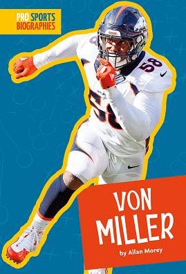 Cover for Allan Morey · Von Miller (Hardcover Book) (2019)