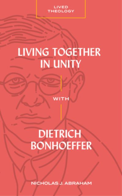 Cover for Abraham · Living Together in Unity with Dietrich Bonhoeffer (Paperback Bog) (2023)