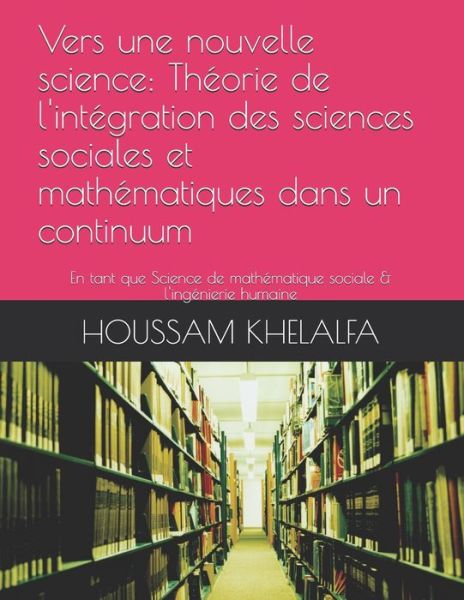 Cover for Houssam Khelalfa · Vers une nouvelle science (Paperback Book) (2019)