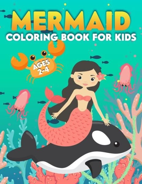 Cover for Paul Simpson · Mermaid Coloring Book for Kids Ages 2-4 (Paperback Book) (2019)