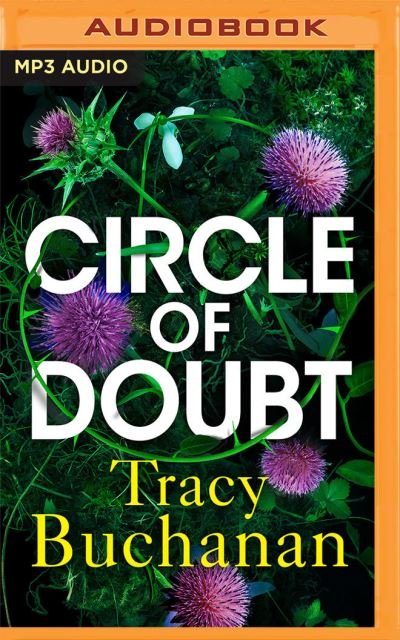 Cover for Tracy Buchanan · Circle of Doubt (CD) (2021)