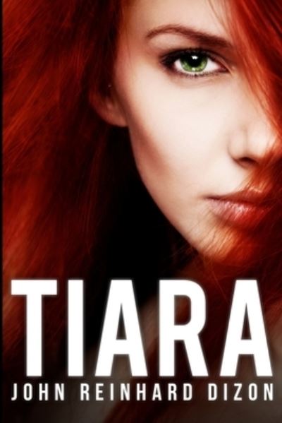 Cover for John Reinhard Dizon · Tiara (Paperback Book) (2021)