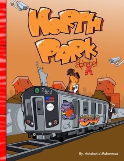 Cover for Ashshahid Muhammad · North Park Alphabet A Coloring Book (Taschenbuch) (2020)