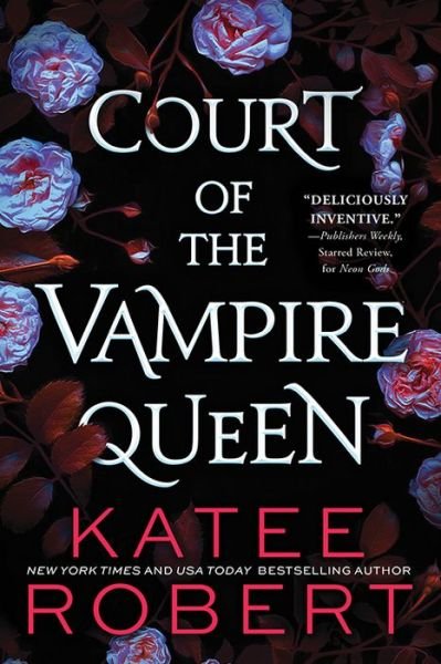 Cover for Katee Robert · Court of the Vampire Queen (Paperback Book) (2022)