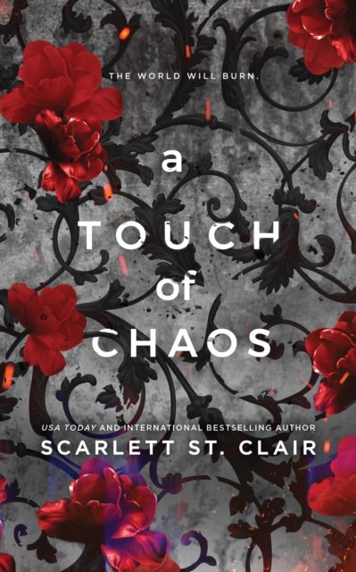 Cover for Scarlett St. Clair · A Touch of Chaos: A Dark and Enthralling Reimagining of the Hades and Persephone Myth - Hades x Persephone Saga (Paperback Book) (2024)