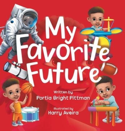 Cover for Portia Bright Pittman · My Favorite Future (Book) (2023)