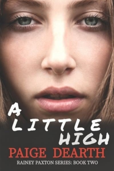 Cover for Paige Dearth · Little High (Book) (2022)