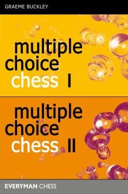 Cover for Graeme Buckley · Multiple Choice Chess: Volumes 1 &amp; 2 (Pocketbok) (2018)