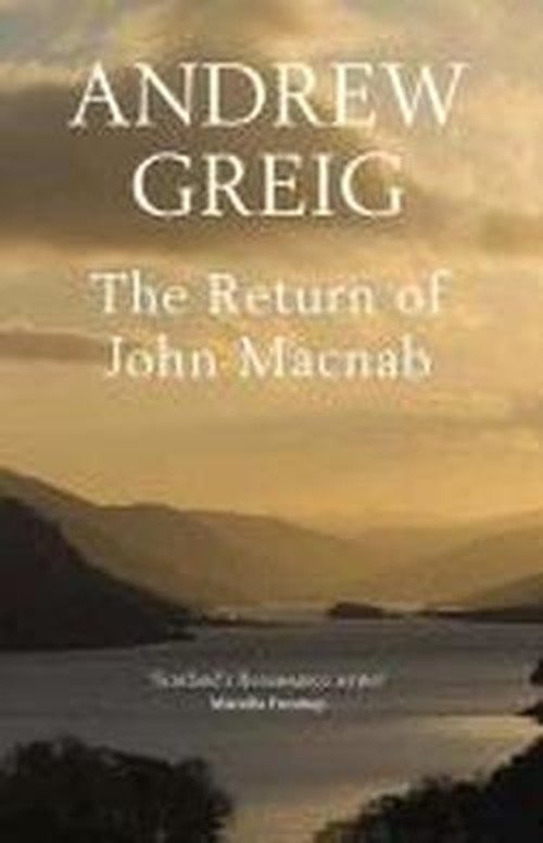 Cover for Andrew Greig · The Return of John Macnab (Paperback Book) (2013)