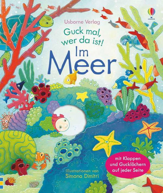 Guck mal, wer da ist! Im Meer - Milbourne - Boeken -  - 9781782327691 - 