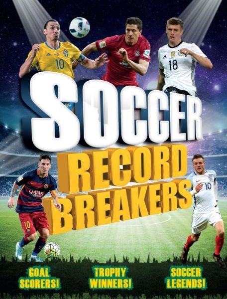 Cover for Clive Gifford · Soccer Record Breakers (Bog) (2017)