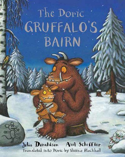 Cover for Julia Donaldson · The Doric Gruffalo's Bairn: The Gruffalo's Child in Doric Scots (Paperback Bog) (2016)