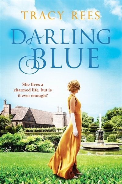 Cover for Tracy Rees · Darling Blue (Inbunden Bok) (2018)