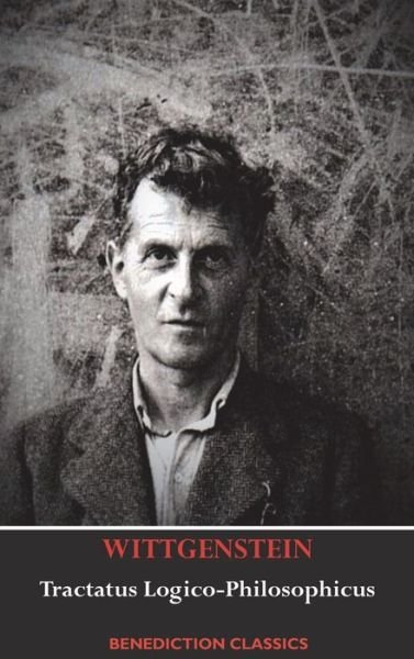 Cover for Ludwig Wittgenstein · Tractatus Logico-Philosophicus (Innbunden bok) (2019)