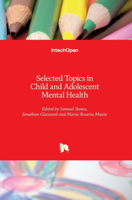 Cover for Samuel Stones · Selected Topics in Child and Adolescent Mental Health (Inbunden Bok) (2020)