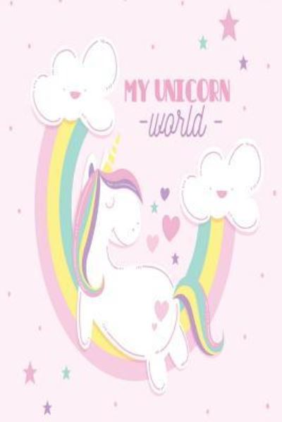 Cover for Tick Tock Creations · My Unicorn World (Paperback Book) (2019)