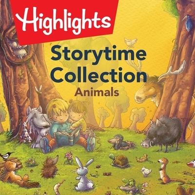 Cover for Highlights for Children · Storytime Collection: Animals (CD) (2021)