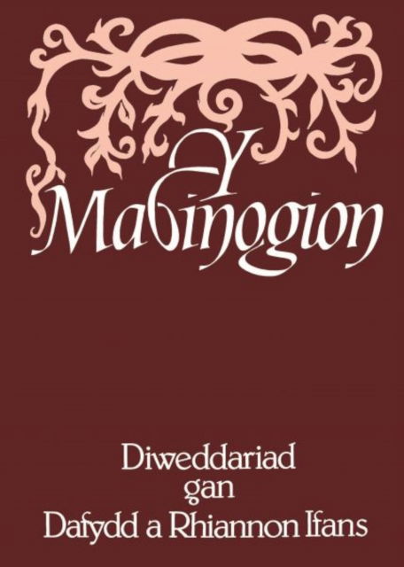 Cover for Dafydd Ifans · Y Mabinogion (Paperback Bog) (2025)