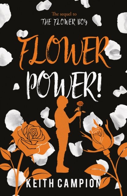 Cover for Keith Campion · Flower Power! (Paperback Bog) (2023)