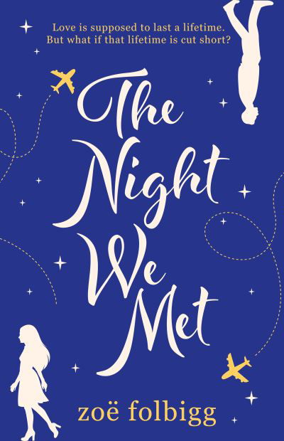 Zoe Folbigg · The Night We Met (Paperback Book) (2021)