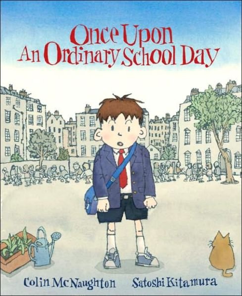 Cover for Colin McNaughton · Once Upon an Ordinary School Day (Pocketbok) (2005)