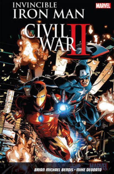 Cover for Brian Michael Bendis · Invincible Iron Man Vol. 3: Civil War Ii (Paperback Bog) (2017)