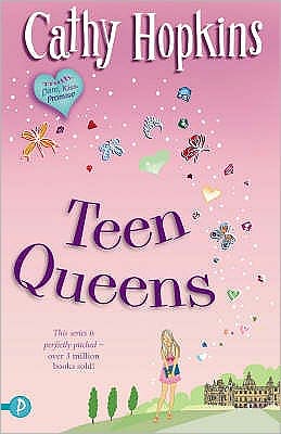 Cover for Cathy Hopkins · Teen Queens - A Truth, Dare, Kiss, Promise Novel (Paperback Book) (2008)