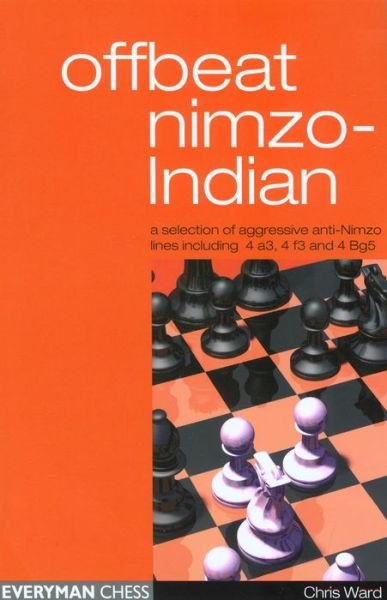 Cover for Chris Ward · Offbeat Nimzo-Indian (Paperback Bog) (2005)