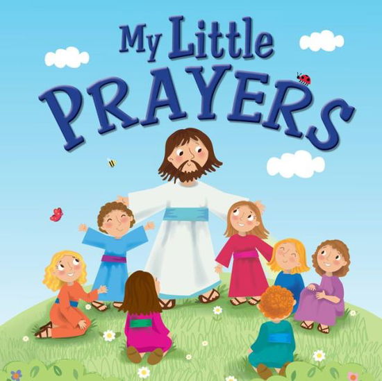 Cover for Karen Williamson · My Little Prayers - My Little Bible (Inbunden Bok) [New edition] (2013)