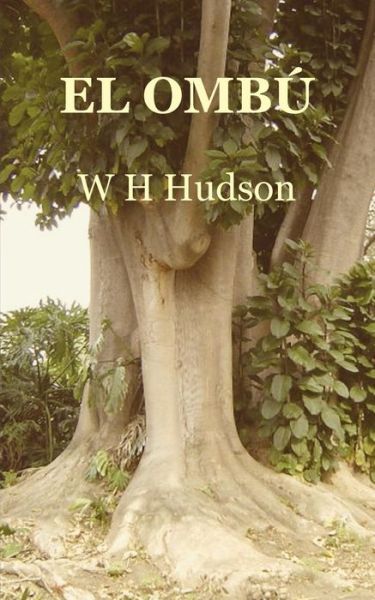 Cover for W H Hudson · El Ombu (Paperback Book) (2015)