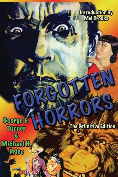 Cover for George Turner · Forgotten Horrors: The Definitive Edition - Forgotten Horrors (Paperback Book) (2009)