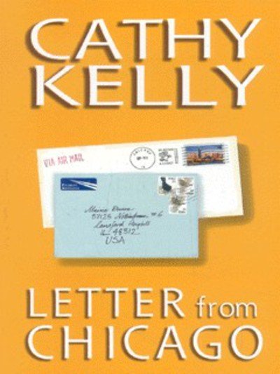Cover for Cathy Kelly · Letter from Chicago (Pocketbok) (2001)