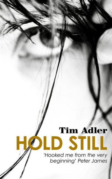 Cover for Tim Adler · Hold Still (Paperback Book) (2016)